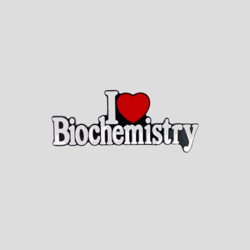 I love Biochemistry Pin