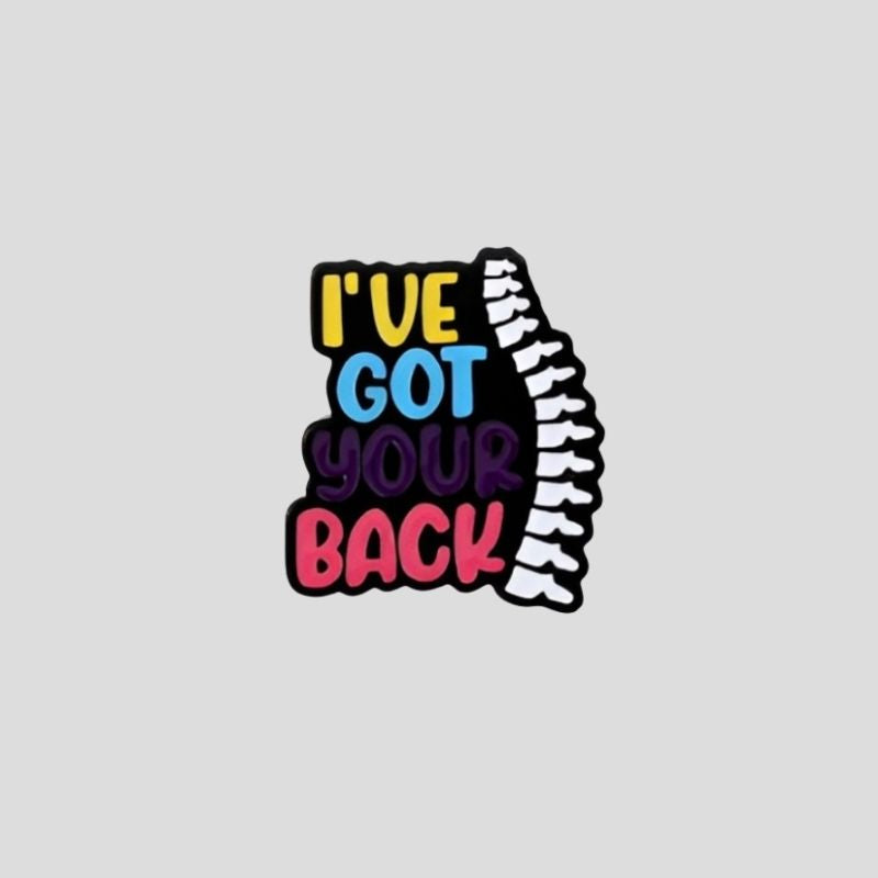 I’ve Got Your Back Colored Pin